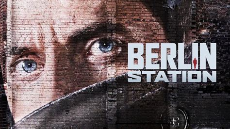 Berlin Station: Season 1 .